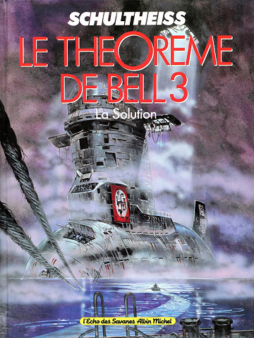 Le Théorème de Bell - Tome 03
