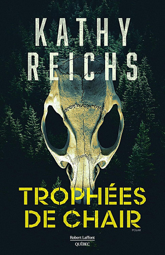 Kathy Reichs - Trophées de chair (2026)