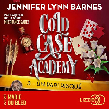 Jennifer Lynn Barnes - Un pari risqué T03 [2026]