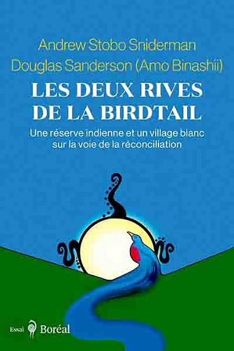 Andrew Stobo Sniderman, Douglas Sanderson - Les Deux Rives de la Birdtail (2026)