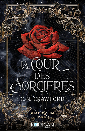 Shadow Fae T4: La cour des sorcières -  C.N. Crawford (2026)