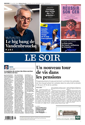 Le Soir Wallonie-Bruxelles + MAD du mercredi 20 mai 2026
