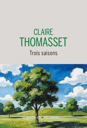 Trois saisons -  Thomasset Claire (2026)