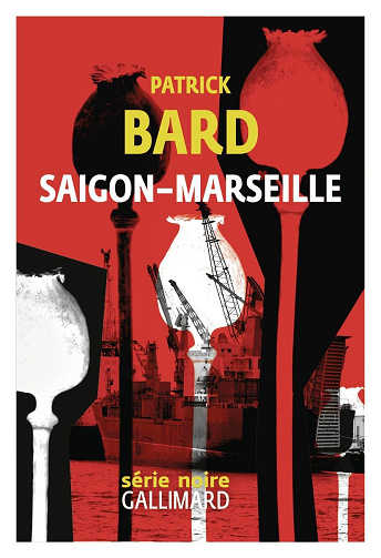 Patrick Bard - Saigon-Marseille (2026)