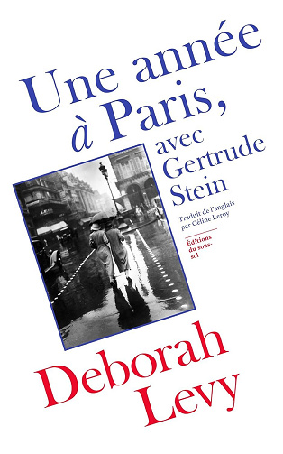 Deborah Levy - Une année à Paris - Avec Gertrude Stein (2026)