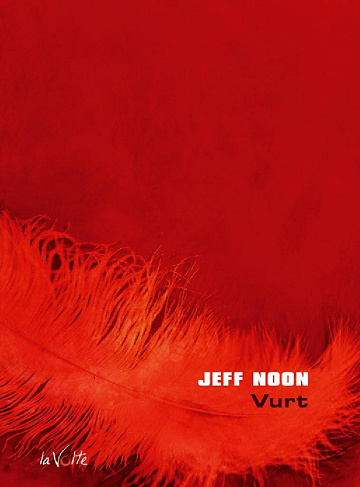 Vurt -  Jeff Noon
