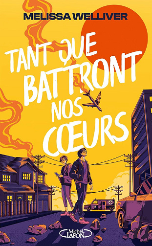 Melissa Welliver - Tant que battront nos coeurs (2026)