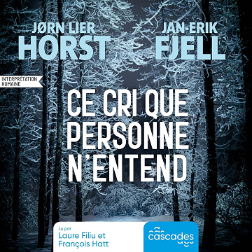 Ce cri que personne n'entend - Jørn Lier Horst (2026)