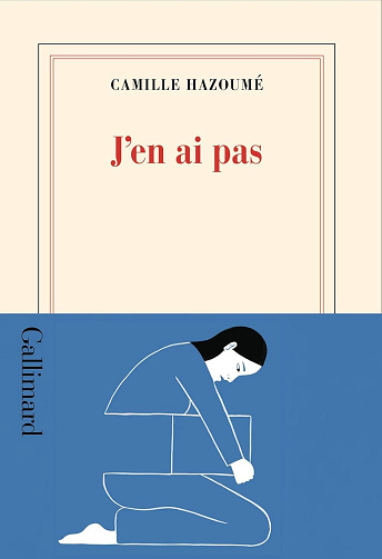 Camille Hazoumé - J'en ai pas (2026)