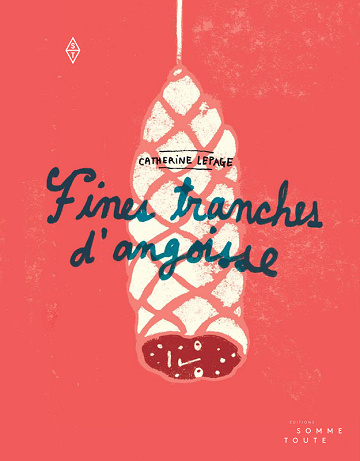 Fines tranches d'angoisse