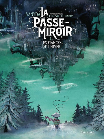 La passe-Miroir - Tome 01 - Les Fiancés de l'hiver (2026)