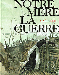 Notre Mère la Guerre 4 Tomes