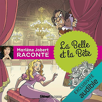 Marlène Jobert raconte - La Belle et la Bête - Marlène Jobert