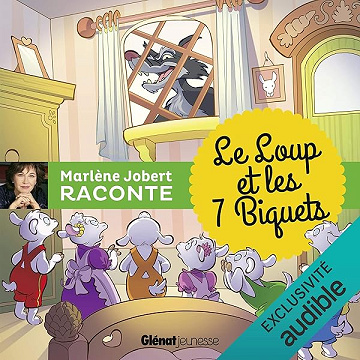 Marlène Jobert raconte - Le loup et les sept biquets - Marlène Jobert