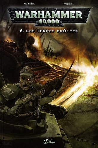 Warhammer 40000 - Série 1 - Tome 6 - Les terres brûlées