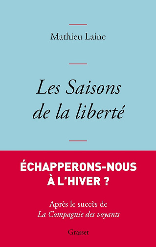 Mathieu Laine - Les saisons de la liberté (2026)