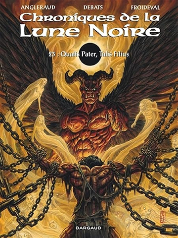 Les Chroniques de la Lune noire - Tome 23 - Qualis Pater, Talis Filius - François Froideval (2025)