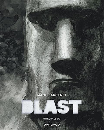 Blast - Intégrale Tome 2 - Manu Larcenet (2025)