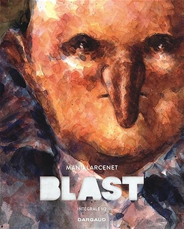 Blast - Intégrale Tome 1 - Manu Larcenet (2025)
