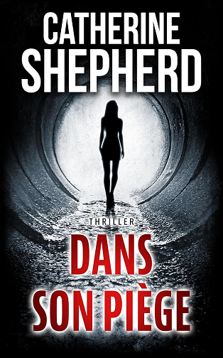 Catherine Shepherd - Dans son piège: Thriller (Les enquêtes de Julia Schwarz t. 1) (2026)
