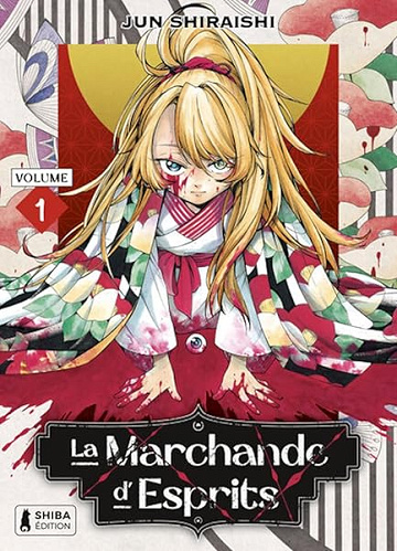 La Marchande d'Esprits T01 - Jun Shiraishi (2025)
