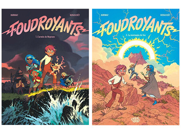 Foudroyants - Tomes 01 & 02