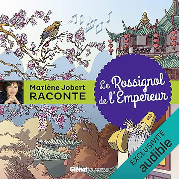 Marlène Jobert raconte - Le Rossignol de l'Empereur - Marlène Jobert