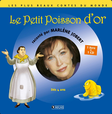 Marlène Jobert raconte - Le petit poisson d'or - Marlène Jobert