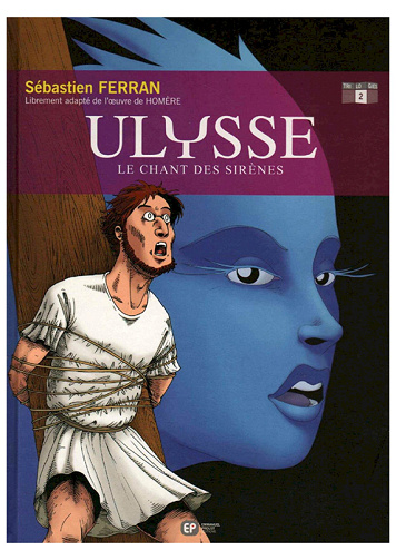 Ulysse - 2. Le chant des sirènes