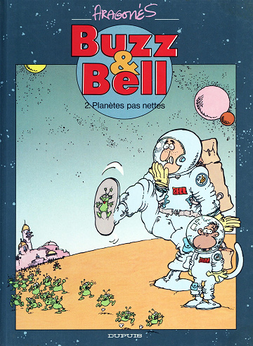 Buzz & Bell - Tome 02 - PlaneÌtes pas nettes