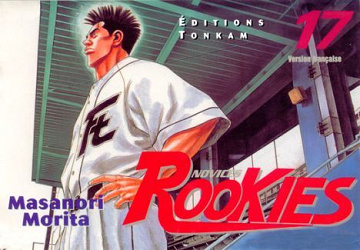 Novices Rookies - 17. Tome 17