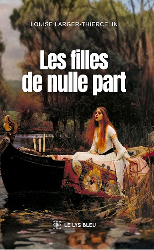 Louise Larger-Thiercelin - Les filles de nulle part (2026)