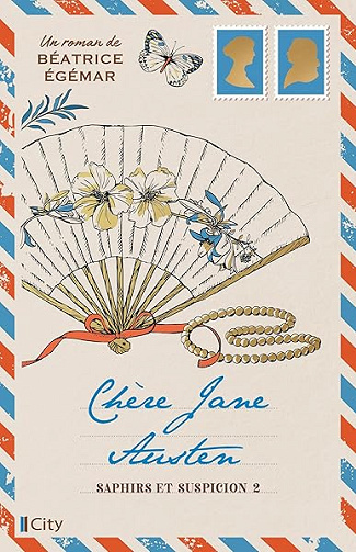 Chère Jane Austen T2 - Béatrice Egémar (2026)