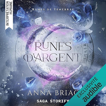 Runes d’argent: Runes de Tenebräe, Tome 1 - Anna Briac (2026)