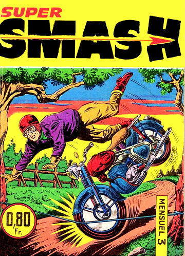 Smash Super - Tome 03