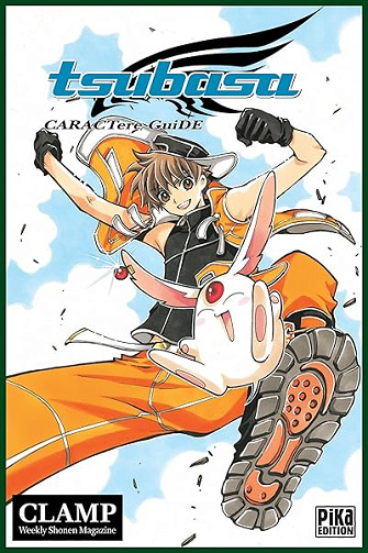 Tsubasa Reservoir Chronicle CARACTere GuiDE - Clamp