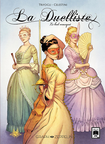 La Duelliste - Tome 2 - Le Bal Masqué (2025)