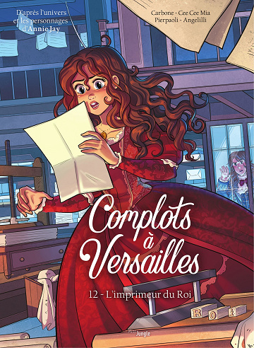 Complots à Versailles - Tome 12 - L'imprimeur du Roi (2025)