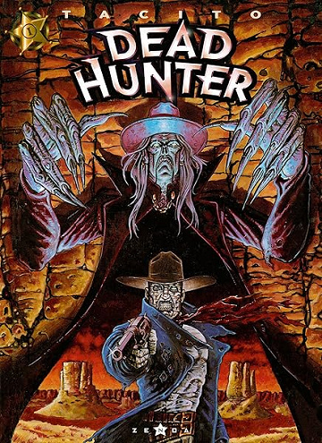 Dead hunter, tome 1 : Même pas mort - Tacito