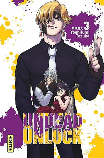Undead unluck - Tome 3 - Yoshifumi Totsuka