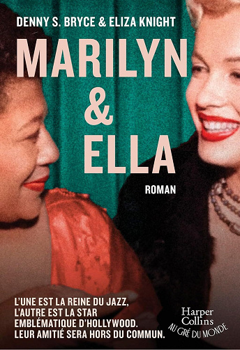 Denny S. Bryce, Eliza Knight - Marilyn et Ella (2026)