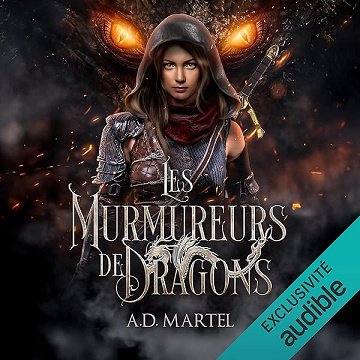 Les Murmureurs de Dragons - A.D. Martel (2026)