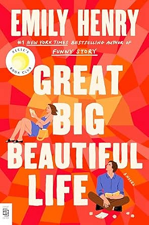 Gréât big beautiful life - Emily Henry (2026)