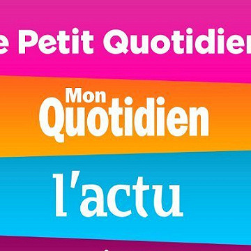 Le Petit Quotidien + Mon Quotidien + L'Act - 05 Juin 2026