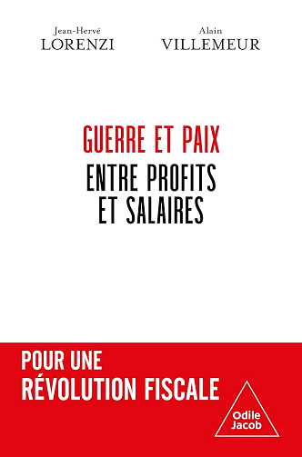 Jean-Hervé Lorenzi, Alain Villemeur - Guerre et paix entre profits et salaires (2026)