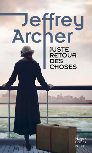 Jeffrey Archer - Juste retour des choses: Chronique des Clifton vol.4 (2026)