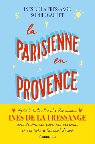Sophie Gachet - La Parisienne en Provence (2025)