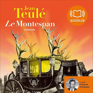 Le Montespan - Jean Teulé