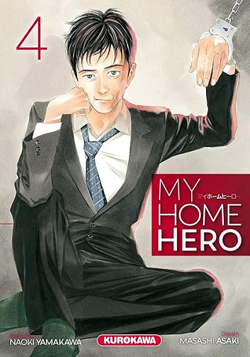 My Home Hero - tome 04 - Masashi Asaki, Naoki Yamakawa
