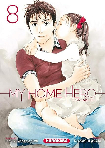 My Home Hero - tome 08 - Masashi Asaki, Naoki Yamakawa